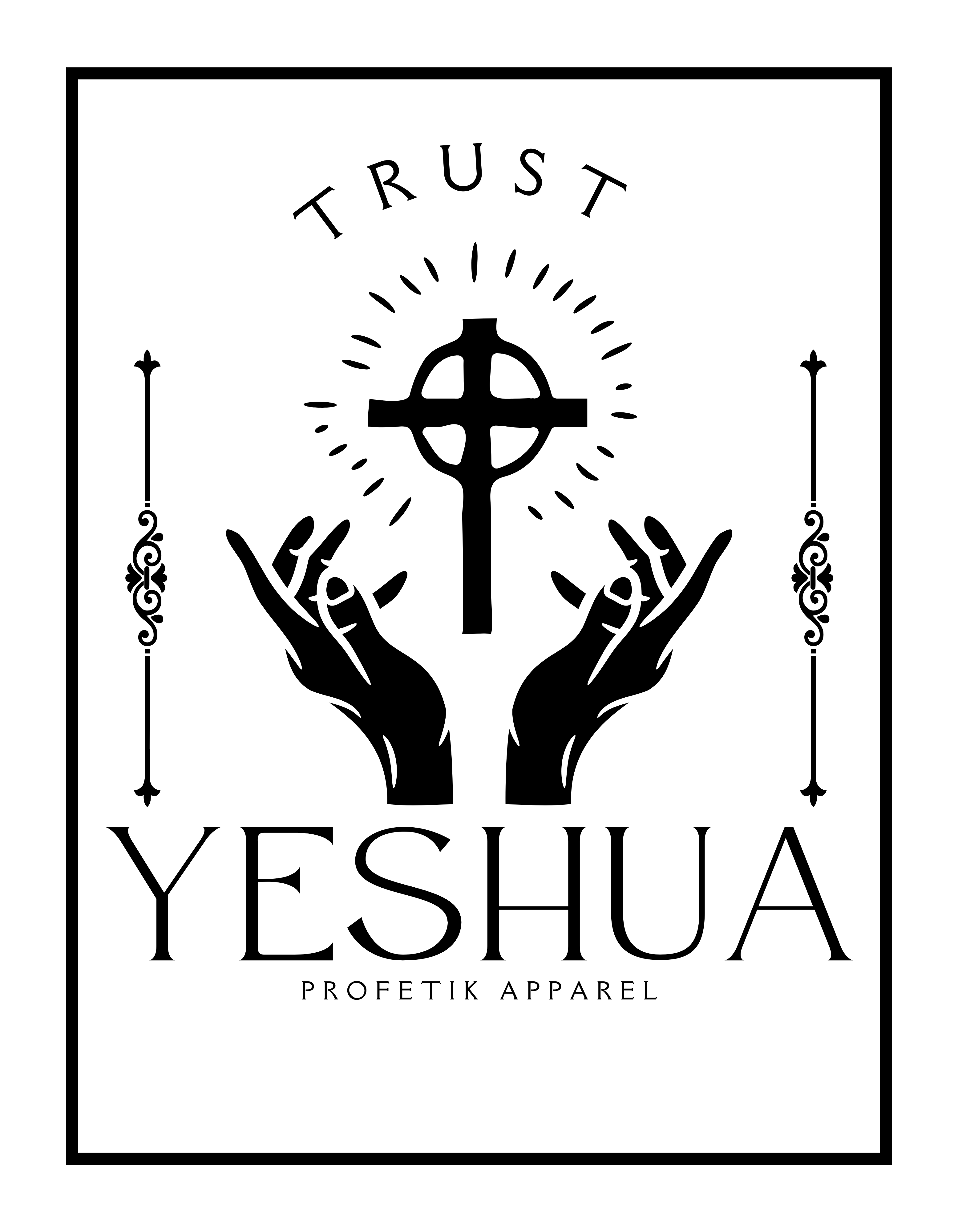 TRUST YESHUA HOODIE